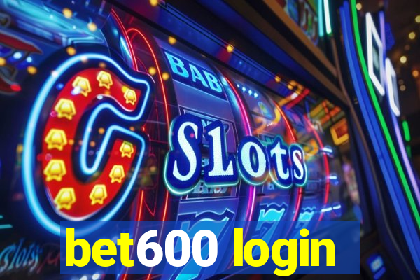 bet600 login