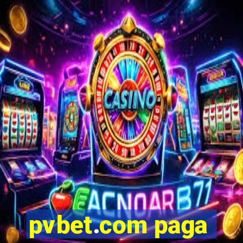 pvbet.com paga