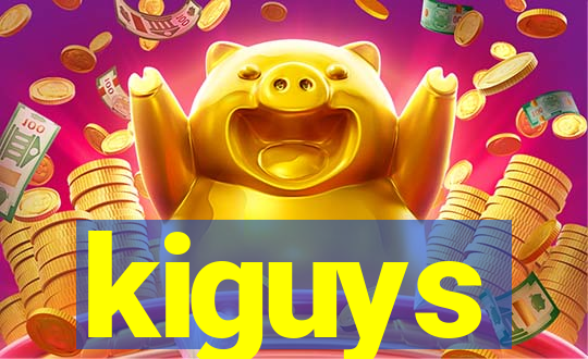 kiguys