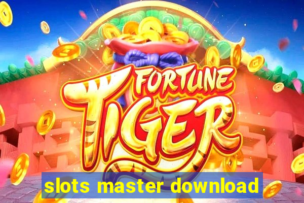 slots master download