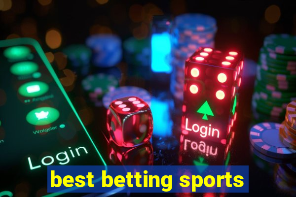 best betting sports