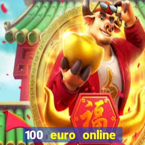 100 euro online casino bonus