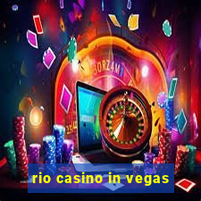 rio casino in vegas