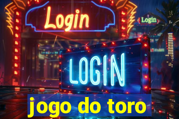 jogo do toro