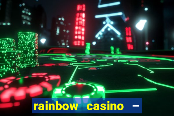 rainbow casino – vegas lights