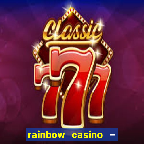 rainbow casino – vegas lights