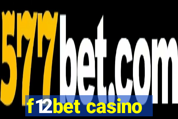 f12bet casino