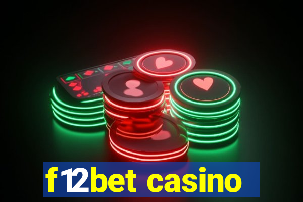 f12bet casino