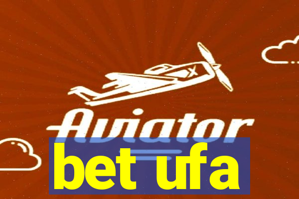 bet ufa