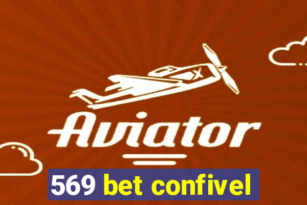 569 bet confivel