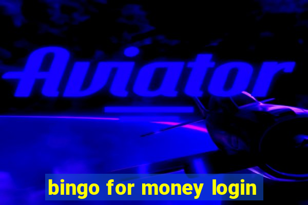 bingo for money login