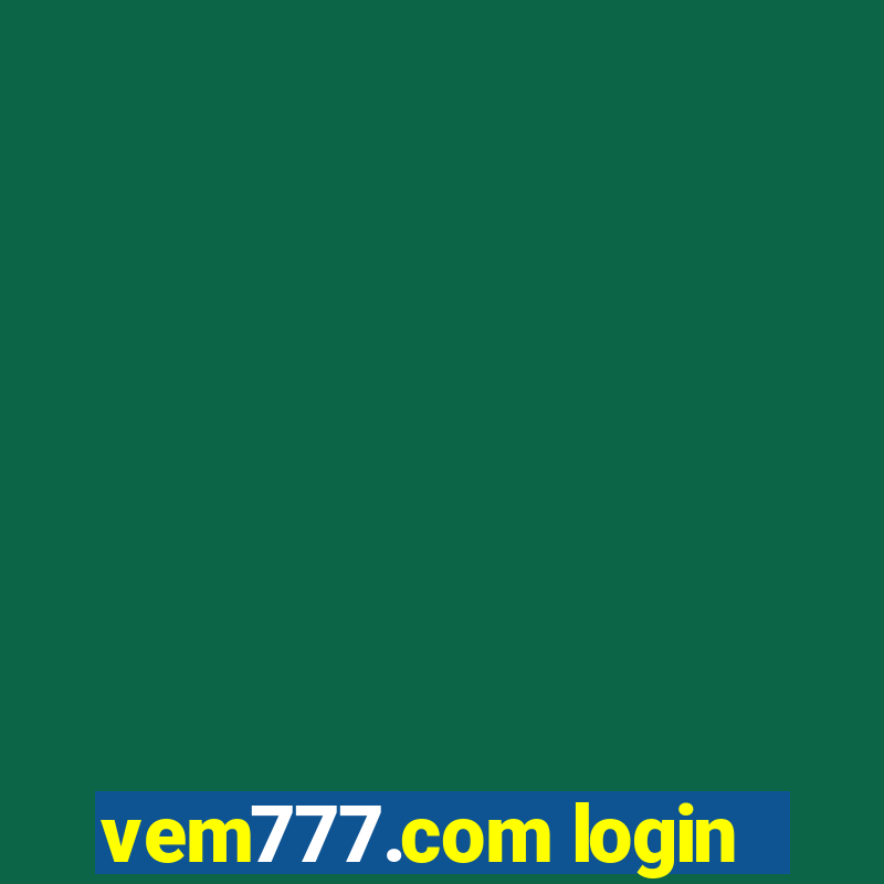 vem777.com login