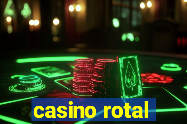 casino rotal