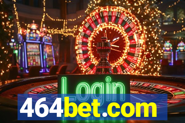 464bet.com