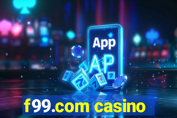 f99.com casino