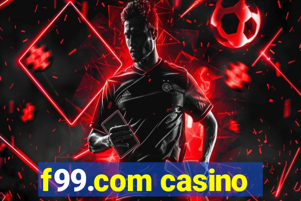 f99.com casino