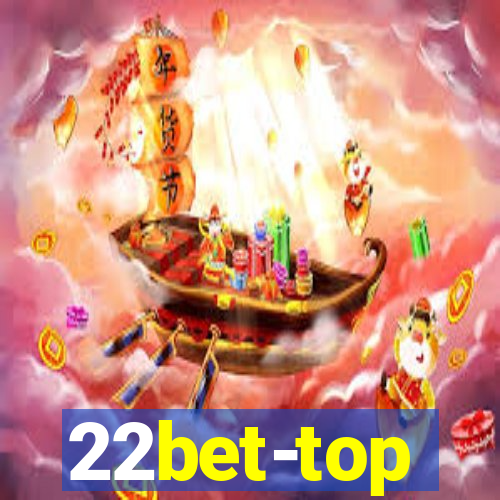 22bet-top