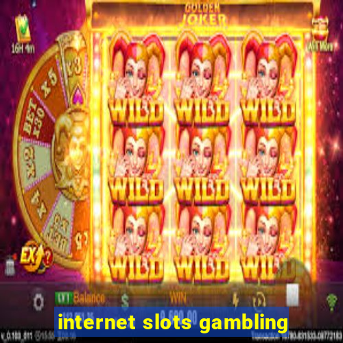 internet slots gambling