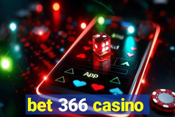 bet 366 casino