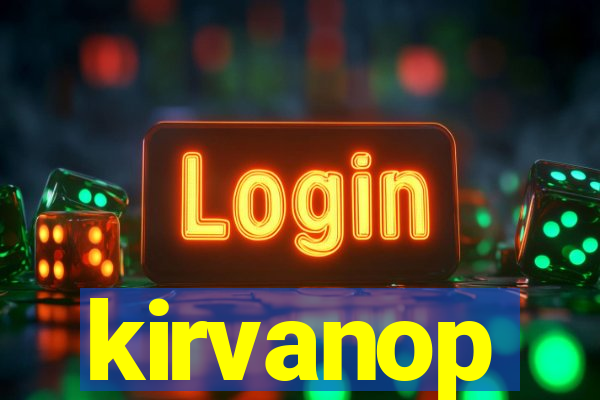 kirvanop