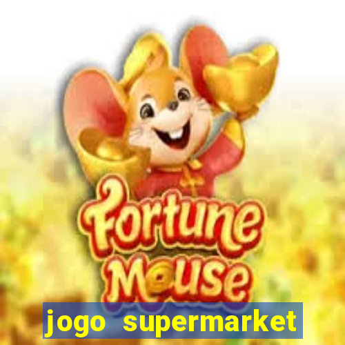 jogo supermarket spree demo