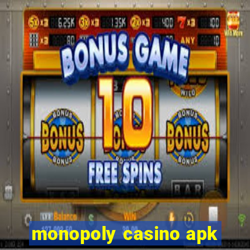 monopoly casino apk