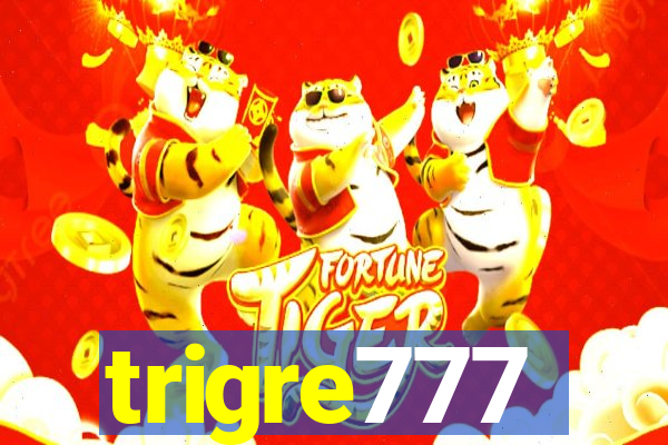 trigre777