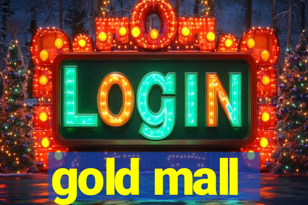 gold mall