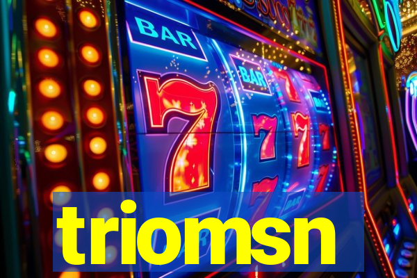 triomsn