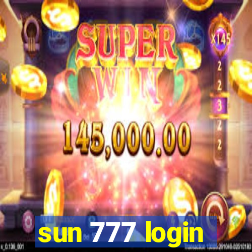 sun 777 login