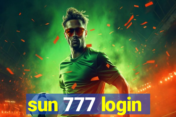 sun 777 login