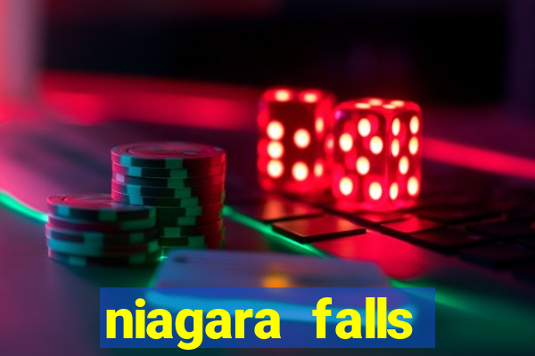 niagara falls ontario casino