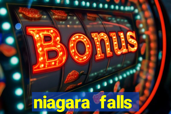 niagara falls ontario casino