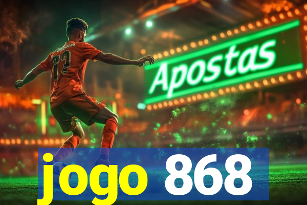 jogo 868