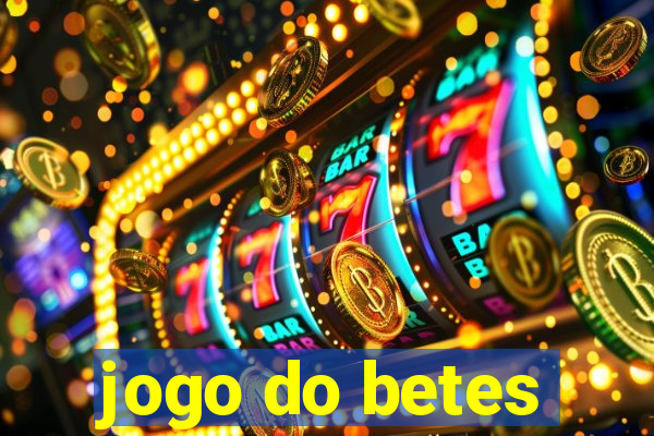 jogo do betes