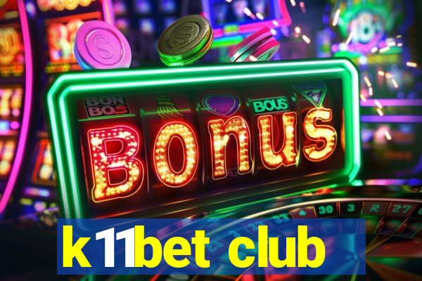 k11bet club