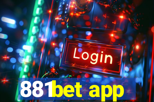 881bet app