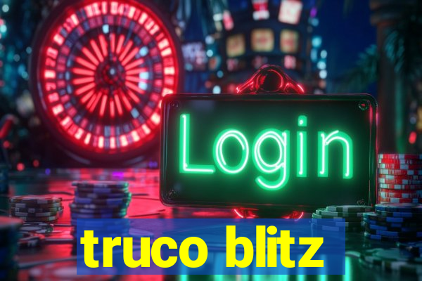 truco blitz