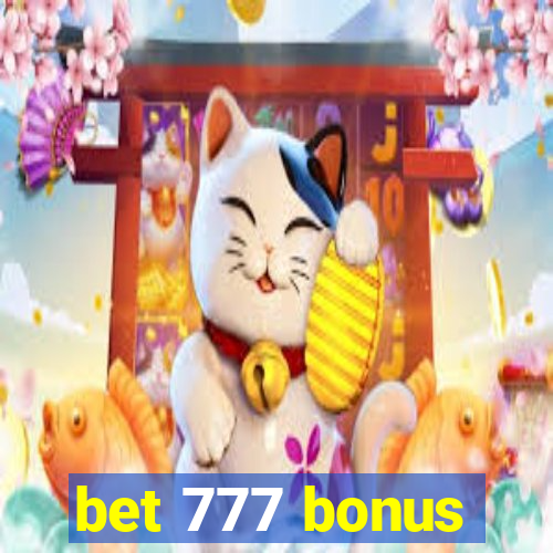 bet 777 bonus