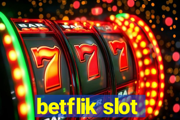 betflik slot