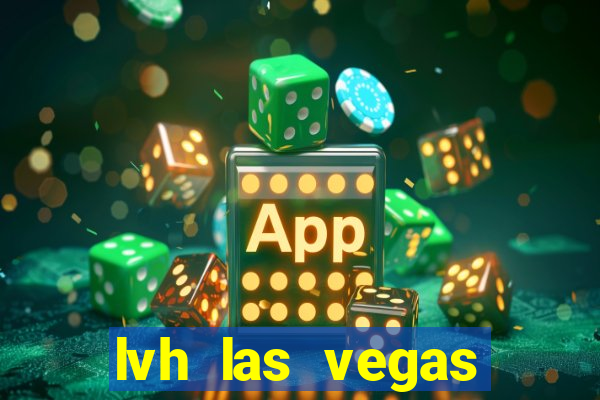 lvh las vegas hotel and casino