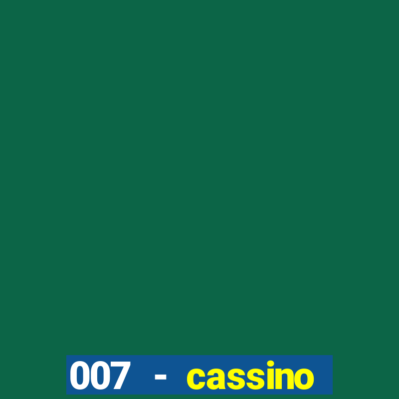 007 - cassino royale elenco