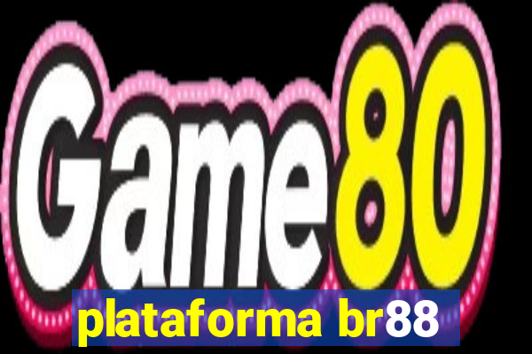 plataforma br88