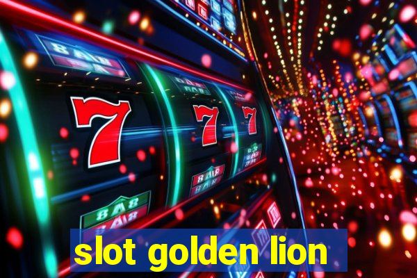 slot golden lion