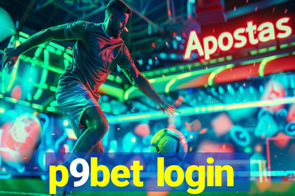 p9bet login