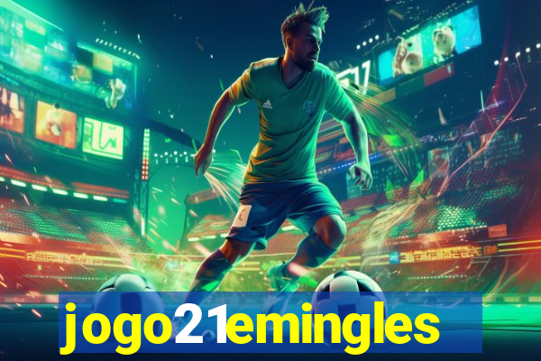 jogo21emingles