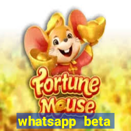 whatsapp beta 3.3.10 2024