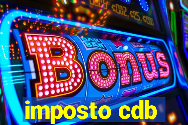 imposto cdb