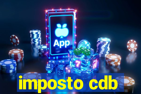 imposto cdb