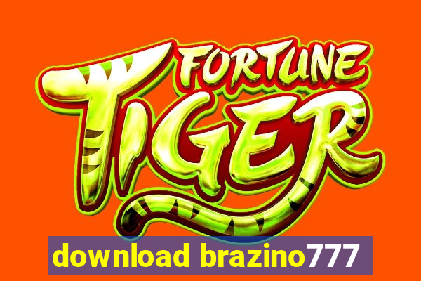 download brazino777